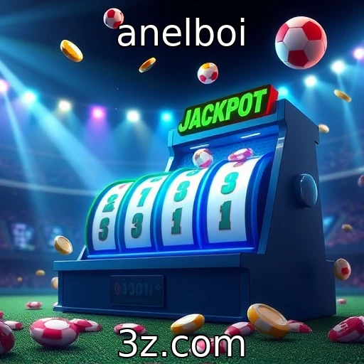 anelboi Apostas Esportivas: Análises Cruciais para Maximizar Seus Lucros